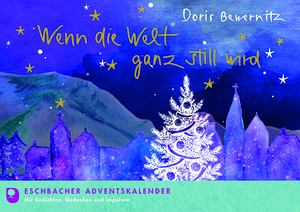 Blaues Adventkalendercover mit der Aufschrift 'Wenn die Welt ganz still wird'